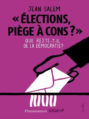 cover image of Élections, piège à cons ?